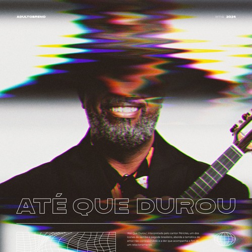 Péricles - Até Que Durou (AdultoBreno MTG)