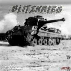 HAV0K - BLITZKRIEG [ESC EXCLUSIVE SINGLE]