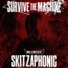 Skitzaph0nic @ Survive the Machine | 23/08/2025