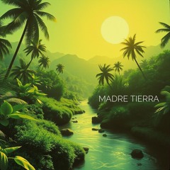 Madre Tierra