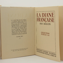 [Passages] Lecture sans structure - #4 La Diane française, de Louis Aragon