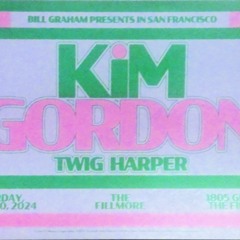 Kim Gordon Collective Tour at FIllmore SF 3/30/24