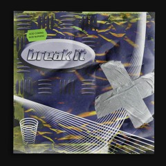 ACAB - BREAK IT (ORIGINAL MIX)