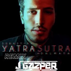 SUTRA Sebastian Yatra Ft Dalmata (J Gazper Remix)