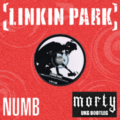 LINKIN PARK - NUMB (Morty UKG Bootleg) (FREE DL)