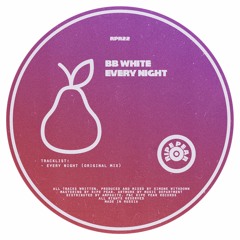 RPR22 | BBwhite - Every Night