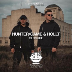 PREMIERE: Hunter/Game & Hollt - Closure (Original Mix) [Radikon]