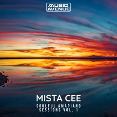 Mista Cee - Soulful Amapiano Sessions Vol. 1