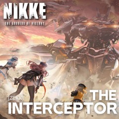 The Interceptor [ZEKK] - Goddess of Victory: NIKKE