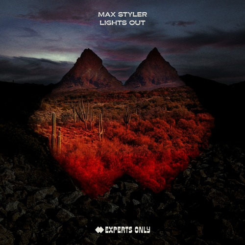 Max Styler - Lights Out (Extended Mix)