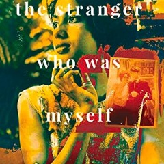 [Access] PDF ✏️ The Stranger Who Was Myself by  Barbara Jenkins KINDLE PDF EBOOK EPUB