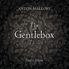 The Gentlebox #024 01.08.25