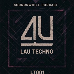 Soundswhile set lau techno 11.30.25.wav