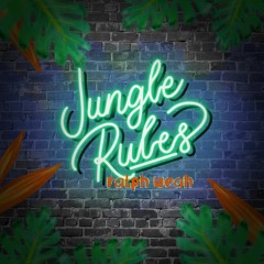 Jungle Rules