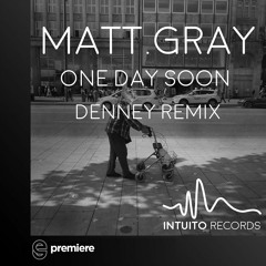 Premiere: Matt.Gray - One Day Soon - Intuito Records