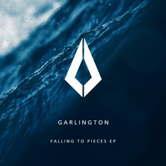 Garlington - Falling To Pieces (Extended Mix)