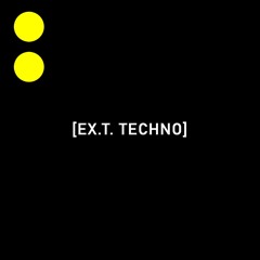 [EX.T.Techno] Episode002 \ Dis_Order Podcast /