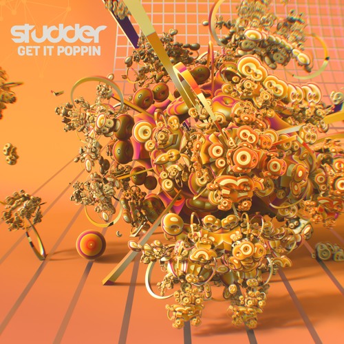 Studder - Get It Poppin