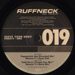 Ruffneck feat. Yavahn - Move Your Body (Mousse T.'s Retro Mix)