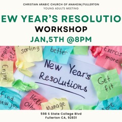 YA Meeting January 5th,2024 Worship leader: Karen naem New year's resolution workshop