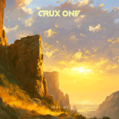 CRUX ONE - Heal Me
