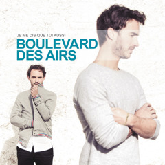 NRJ - BOULEVARD DES AIRS - JE ME DIS QUE TOI AUSSI (PN2)