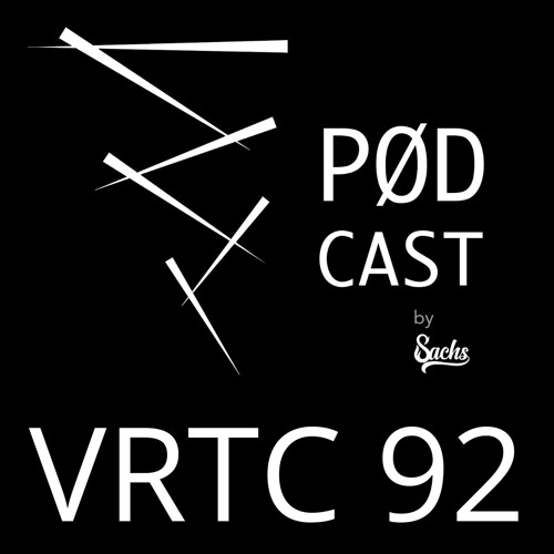 VRTC 92 - Vørtice Pødcast - Kózer - by Sachs DJ Set from Chapecó - Brazil