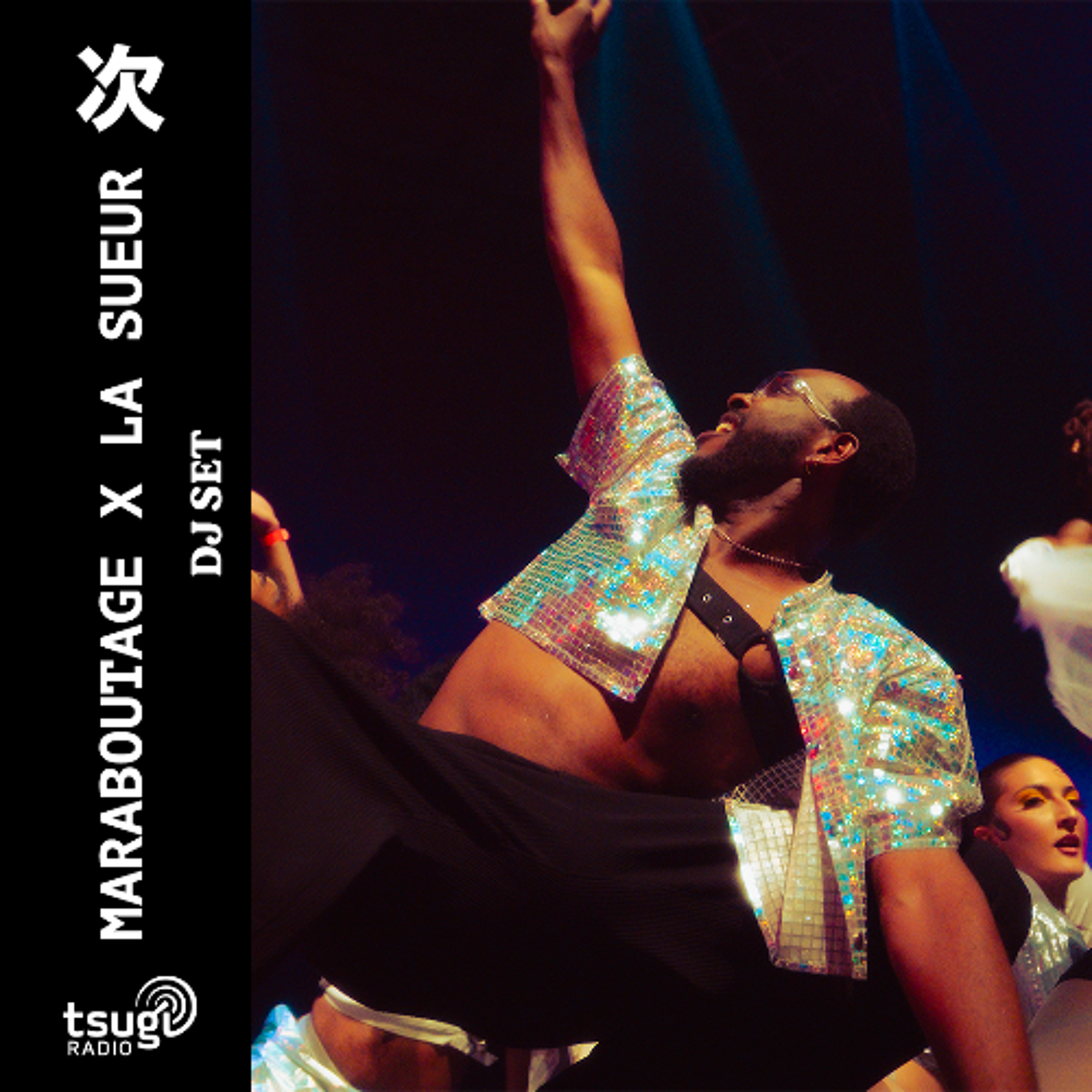 Maraboutage X La Sueur · DJ SET ·  Novembre 2025