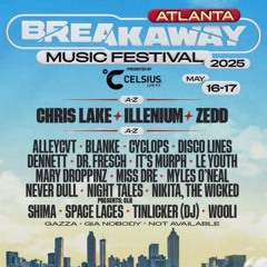 BREAKAWAY ATL PREVIEW MIX