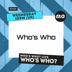 Who's Who? LIVE #008