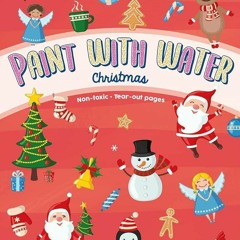 ❤pdf Christmas Paint with Water Book for Kids