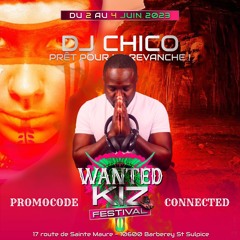 Wanted Kiz Festival: Edition Revanche by Dj Chico