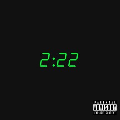 2:22 (Prod. Darkboy x Synthetic)