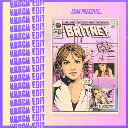 ...Baby One More Time (ZAAG's Krach Edit)