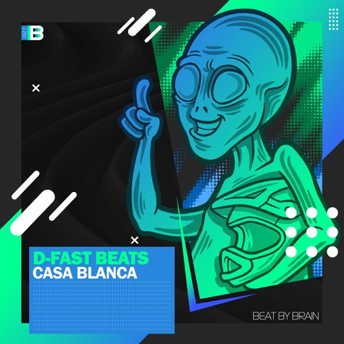 D-Fast Beats - Casa Blanca
