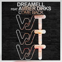 Come Back - Dreamell feat Amber Dirks