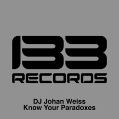 PREMIERE: DJ Johan Weiss - Know Your Paradoxes (Original Mix) [133 Records]