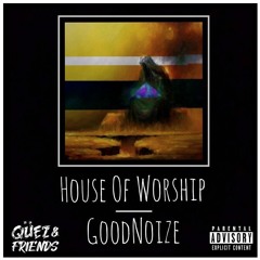 Qüez & Friends EP. 11: Good Noize