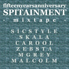 15yrs Spitainment Mixtape