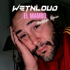 Kiko Rivera - El Mambo (WetNLoud REMIX)