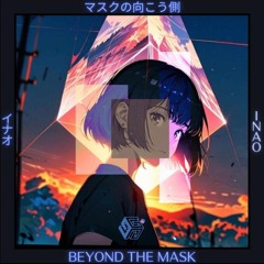 Beyond The Mask (Original) - Genome Recs