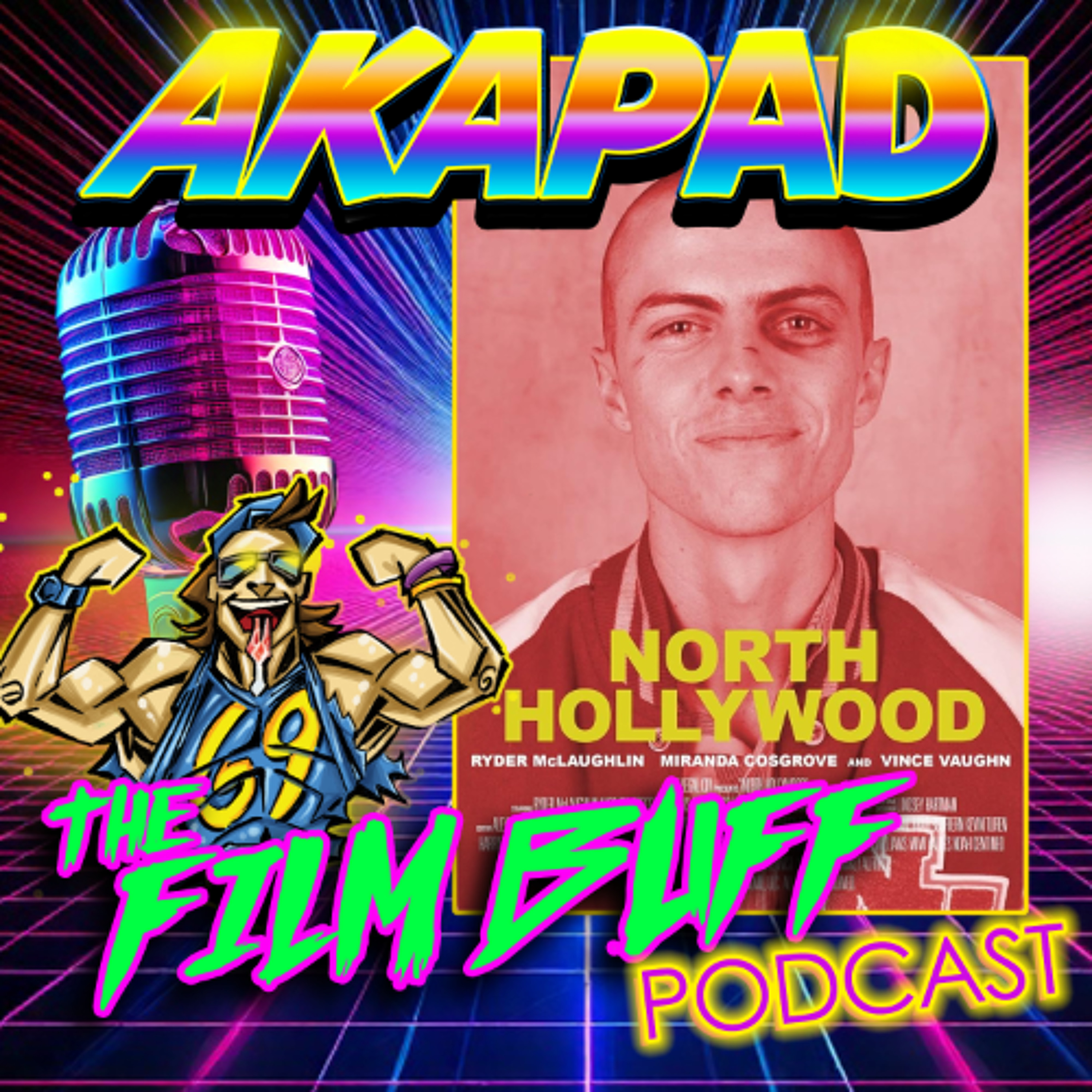 AKAPAD the FILM BUFF Podcast