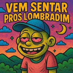 VEM SENTAR PRO LOMBRADIN - MC FE,MC 2G,DJ Glm & DJ FOFÃO USA