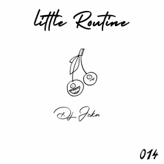 Dj Jckn - Little Routine #14 - (2014)