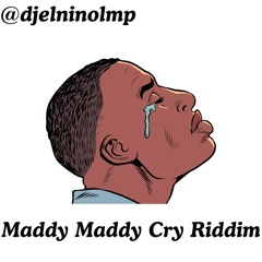 Maddy Maddy Cry Riddim Mix (reggae mix)