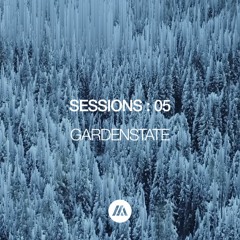 SESSIONS : 05 | MELODIC TECHNO, DEEP HOUSE, BREAKBEAT | GARDENSTATE