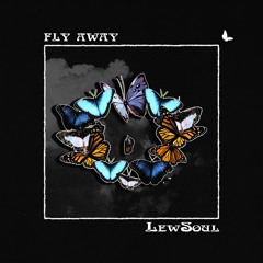 LewSoul - Fly Away