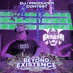Irie Samurai - 2023 Beyond Existence DJ contest