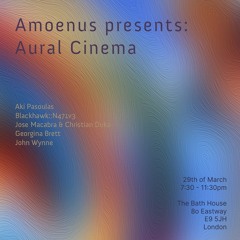 Jose Macabra & Christian Duka at Hackney Baths_Amoenus System_Aural Cinema