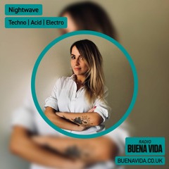 Nightwave - Radio Buena Vida 04.04.24